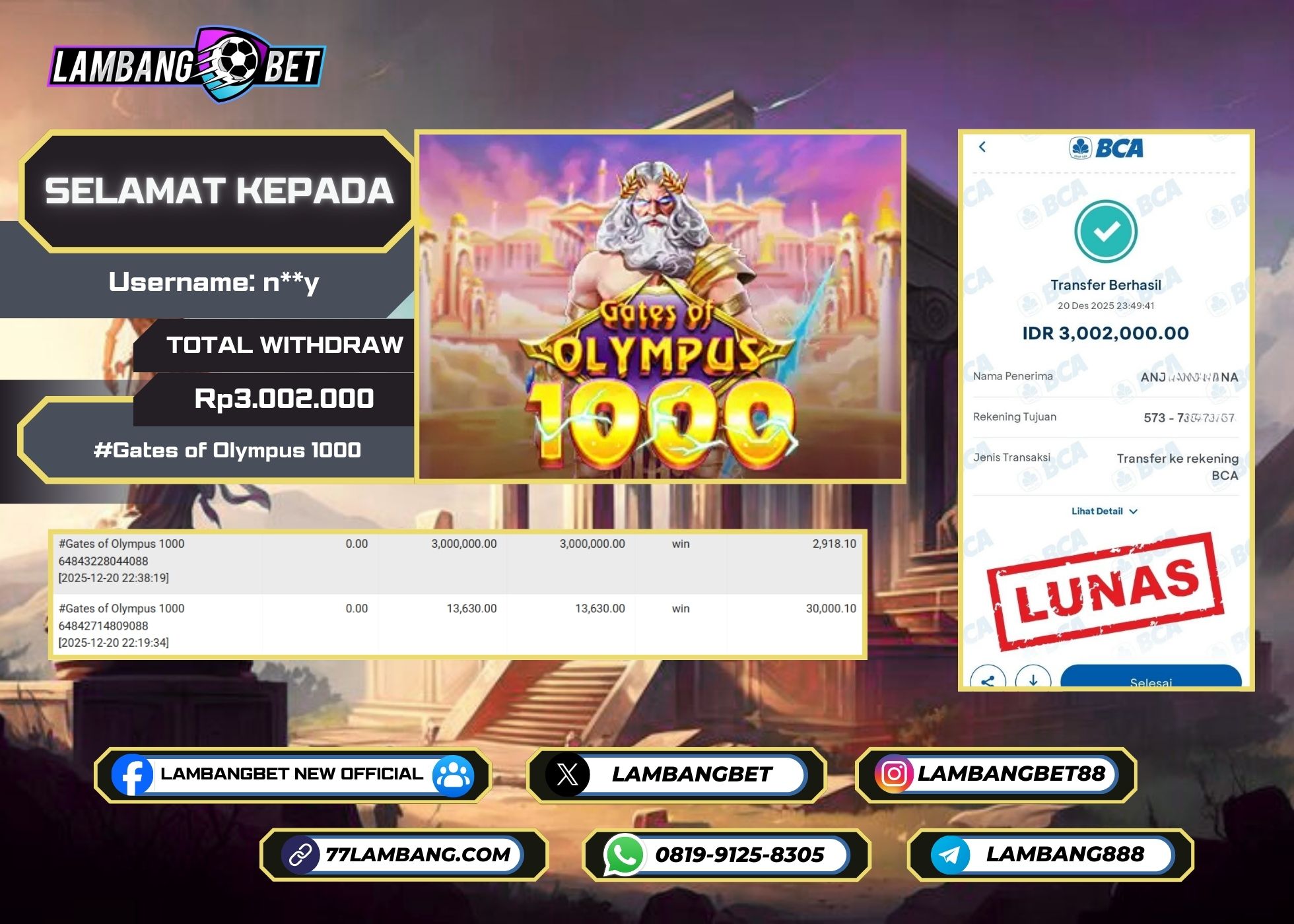 LAMBANGBET [20 DESEMBER 2025] JACKPOT SLOT Gates of Olympus 1000 "Rp3.002.000" LUNAS